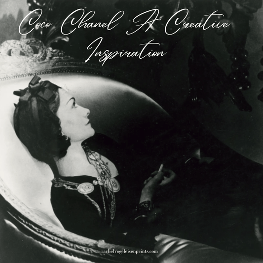 Coco Chanel A Creative Inspiration - Rachel Vogeleisen Prints