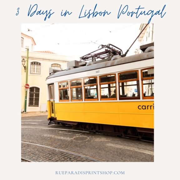 3 Days in Lisbon, follow my guide